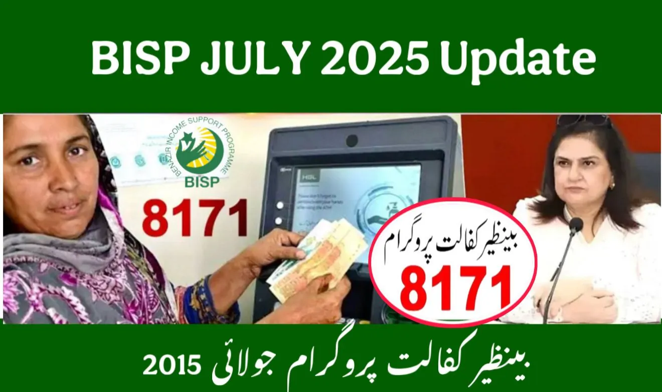 Benazir Income Support Program Update July 2025